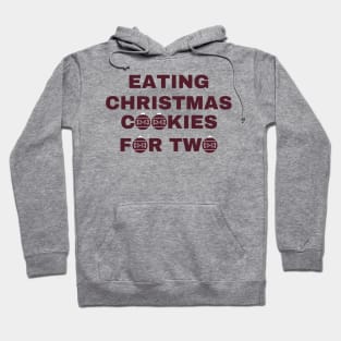 Eating Christmas Cookies For Two Hoodie